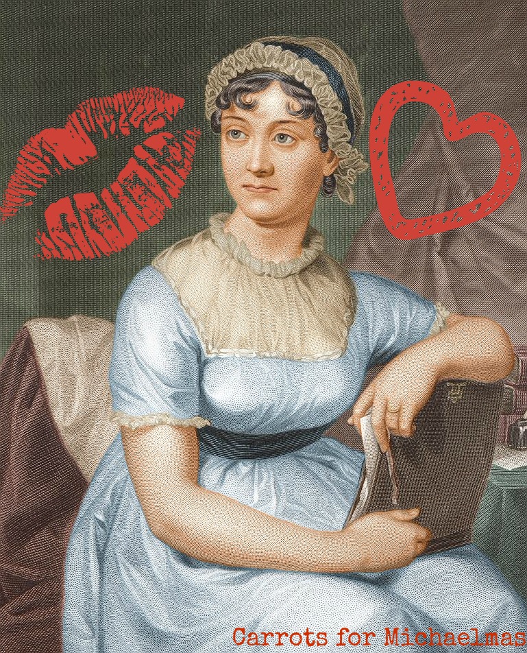 Why Do We Still Love Jane Austen? // Carrots for Michaelmas