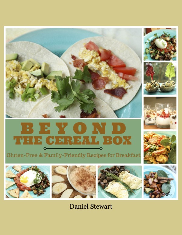 Beyond the Cereal Box: Gluten-Free, Family-Friendly Breakfasts