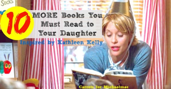 Books with strong heroines to read to your daughters!