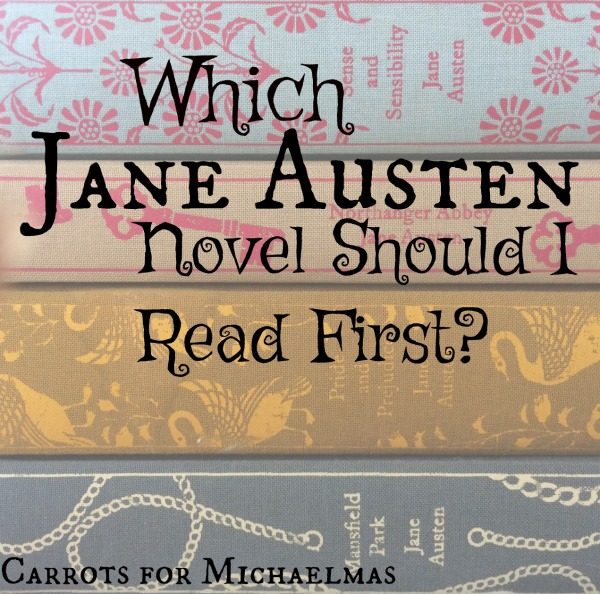 Is there a certain order to read Jane Austen's novels? I think yes!