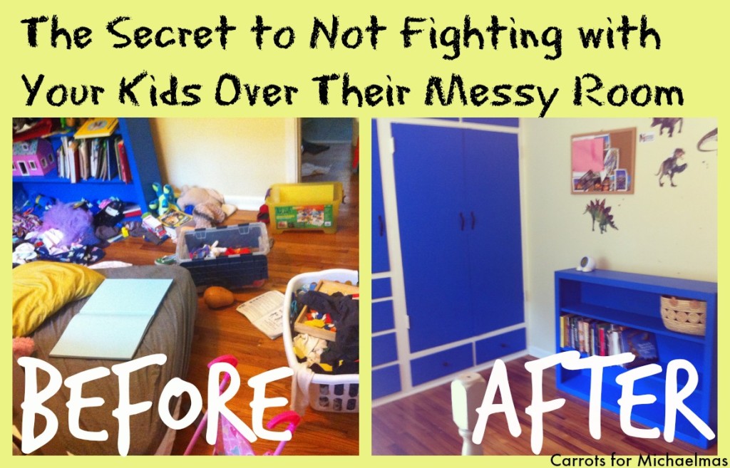 The Secret to Not Fighting with Your Kids Over Their Messy Room // Carrots for Michaelmas