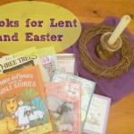 Lent and Easter Children's Picture Books // Carrots for Michaelmas